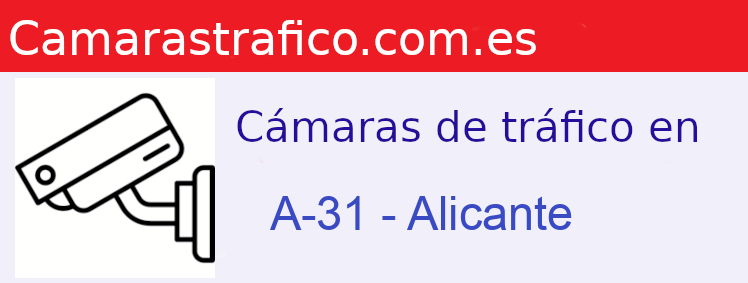 Cámaras dgt en la A-31 en la provincia de Alicante